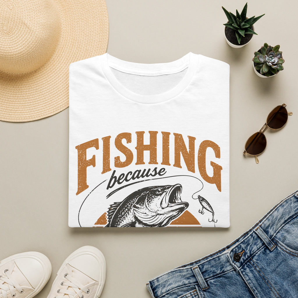 Fishing Because Murder Is Wrong T-Shirt