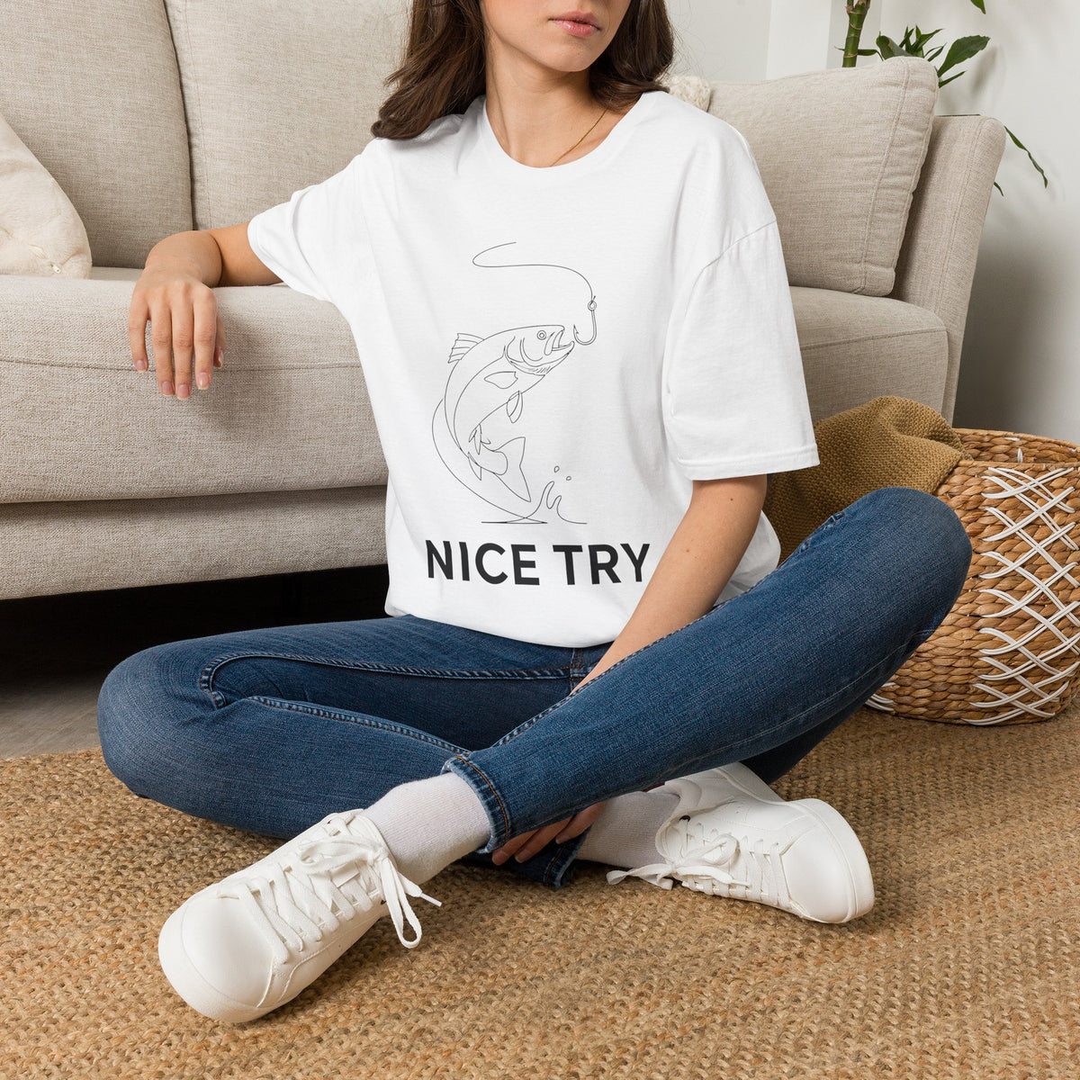 Nice Try T-Shirt