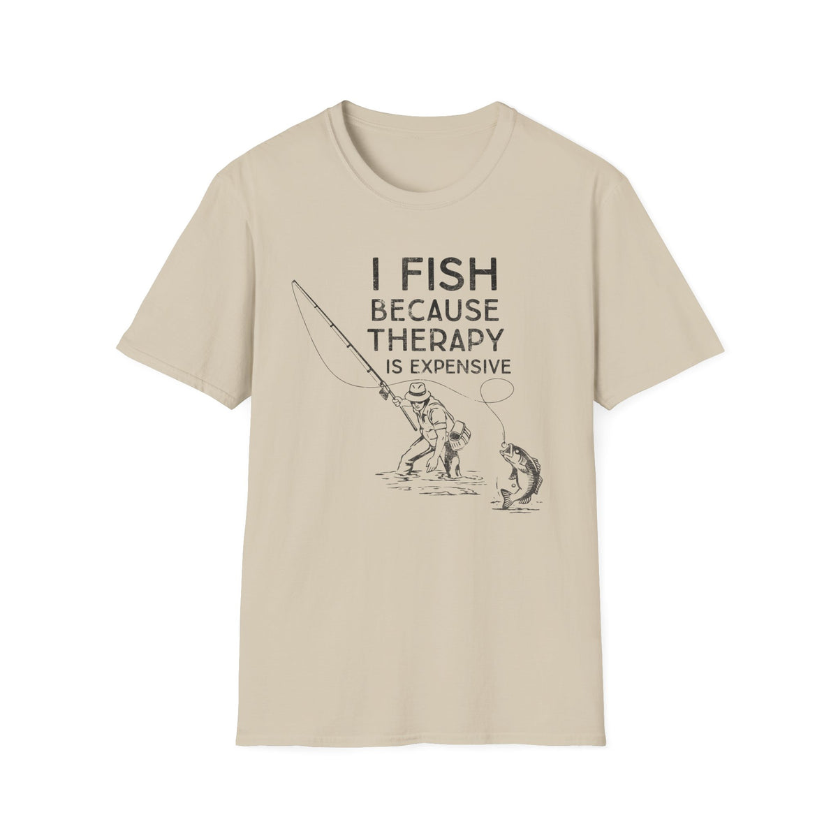 I Fish Because Therapy Is Expensive T-Shirt
