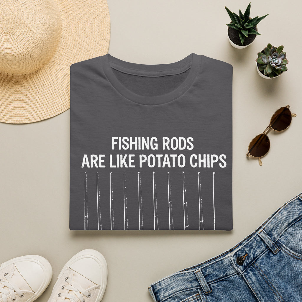 Fishing Rods Are Like Potato Chips T-Shirt