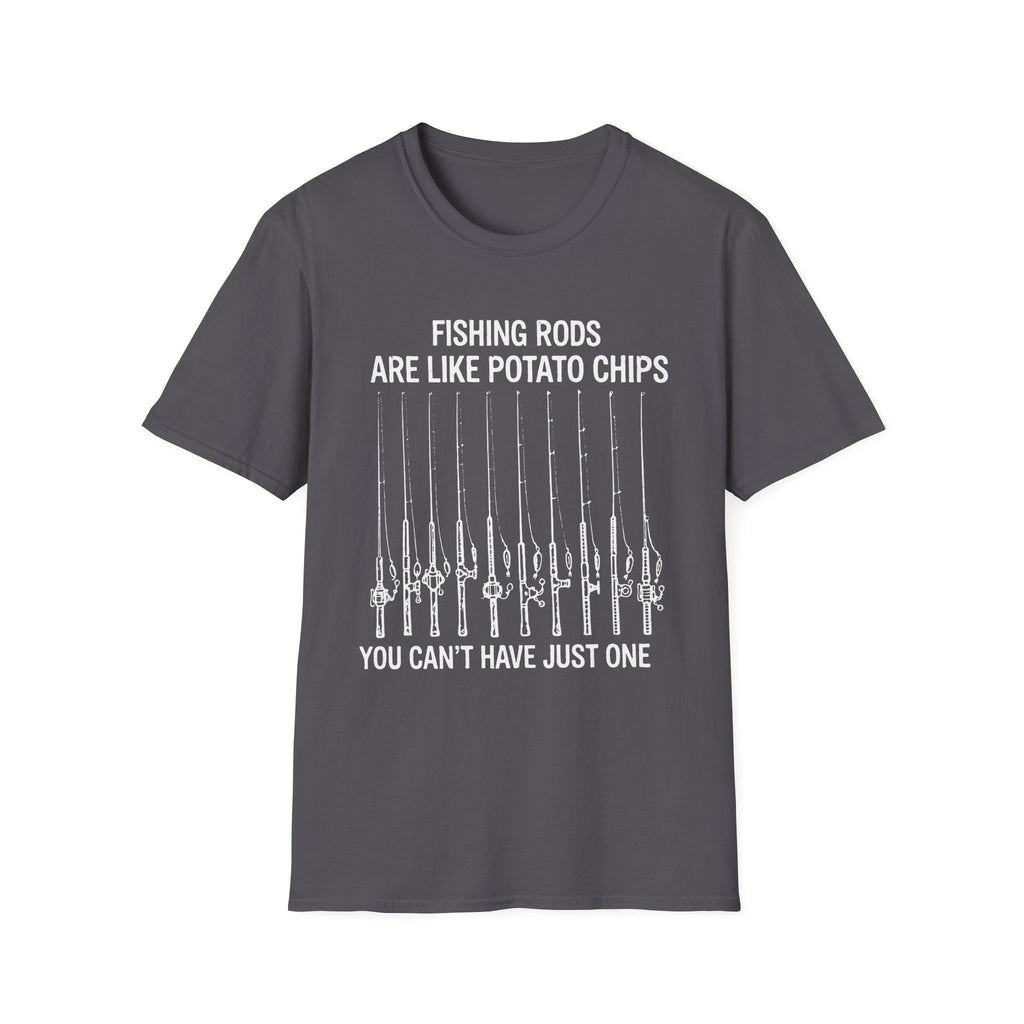 Fishing Rods Are Like Potato Chips T-Shirt