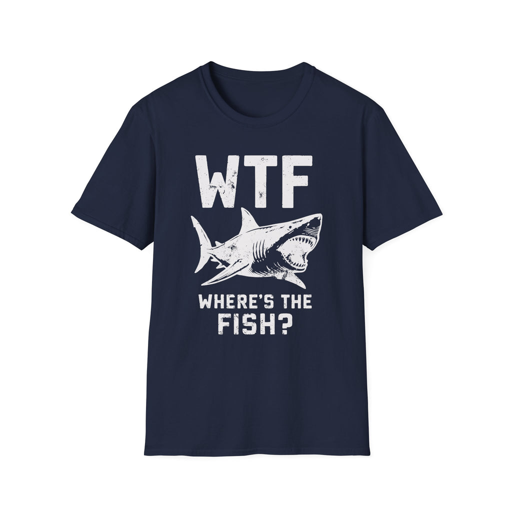 WTF Where's The Fish? Shark T-Shirt