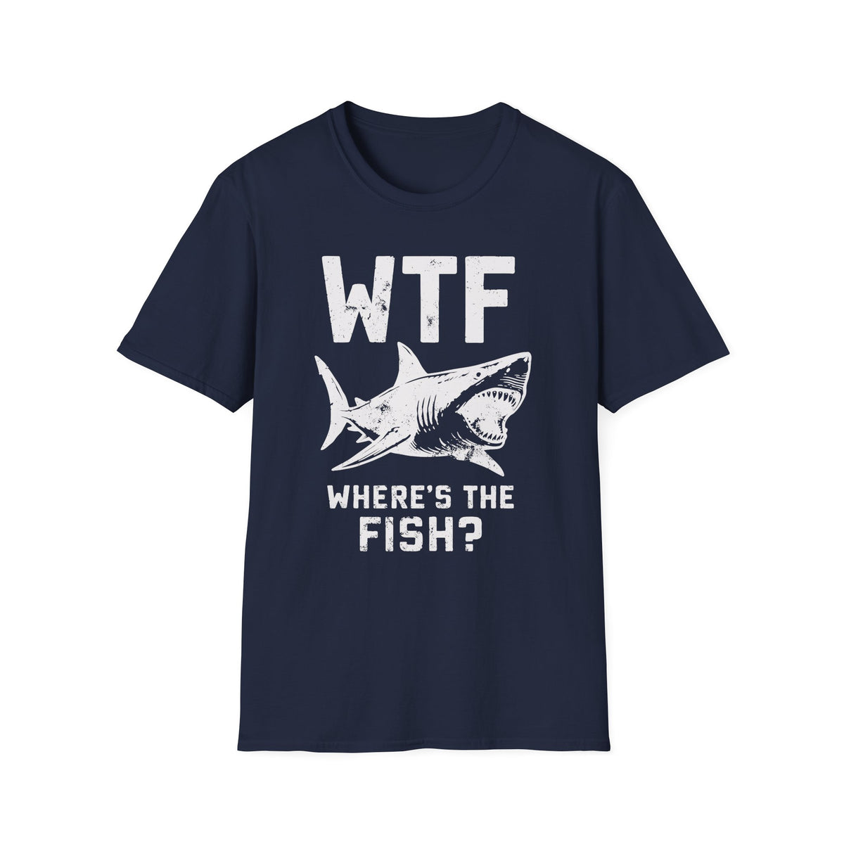 WTF Where's The Fish? Shark T-Shirt