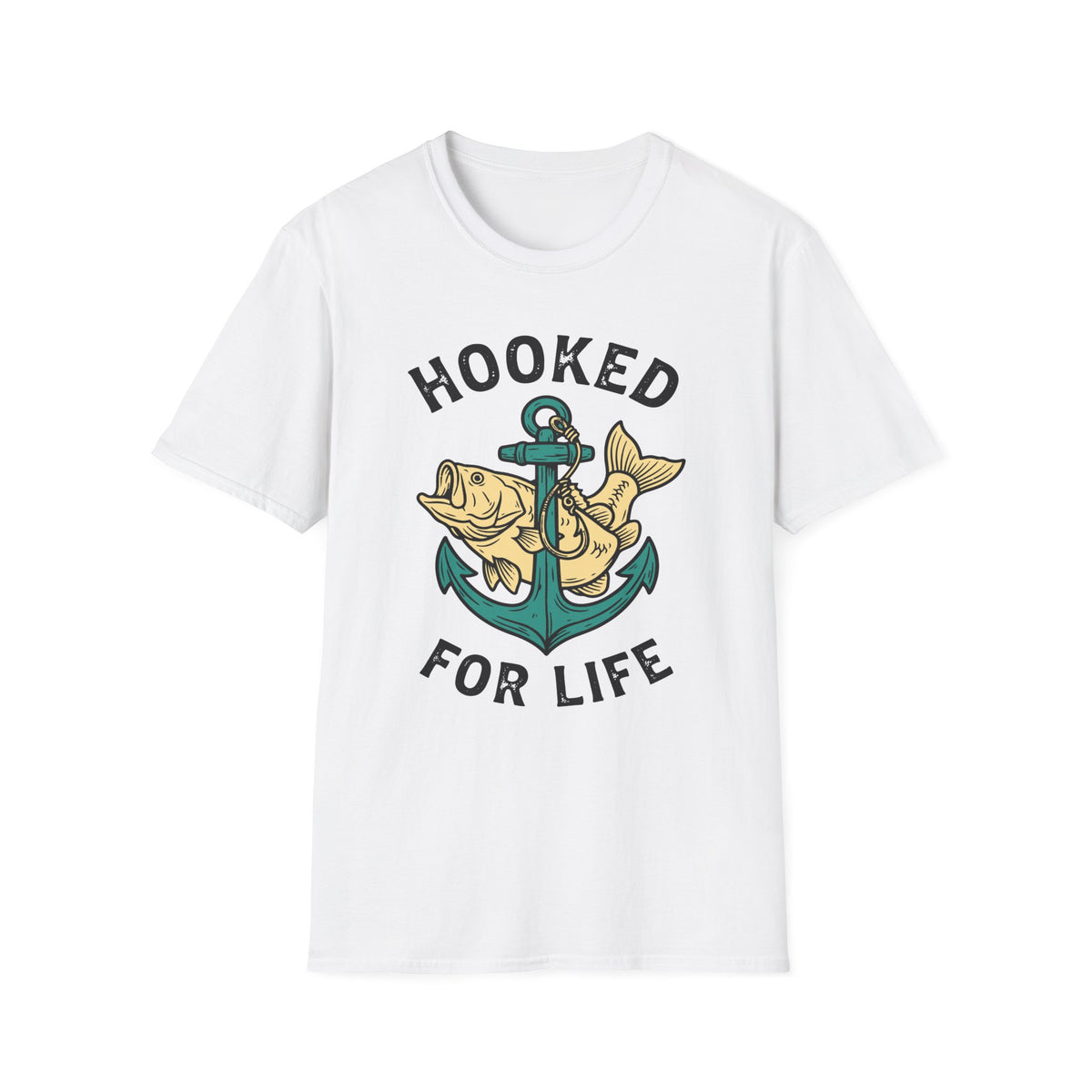 Hooked For Life T-Shirt