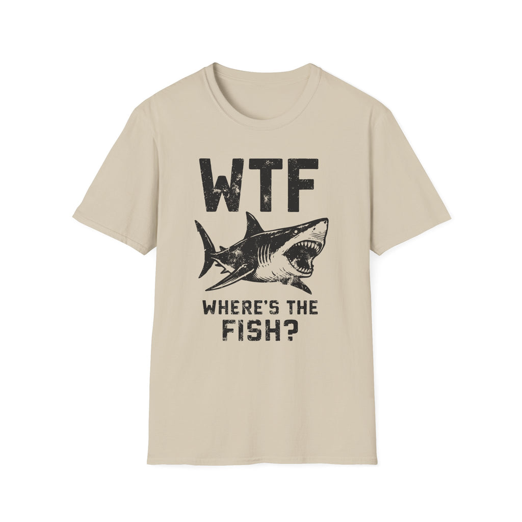 WTF Where's The Fish? Shark T-Shirt