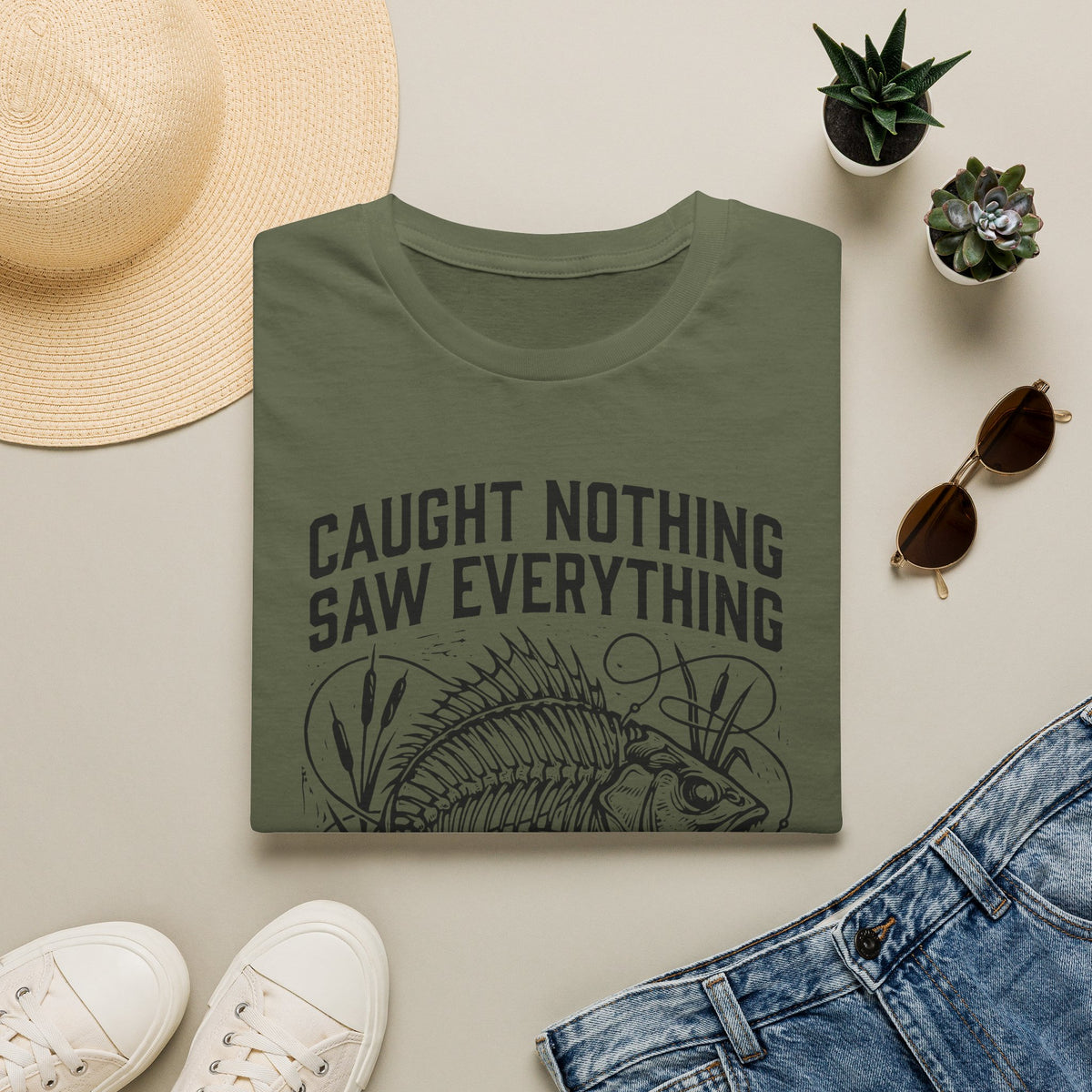 Caught Nothing, Saw Everything T-Shirt