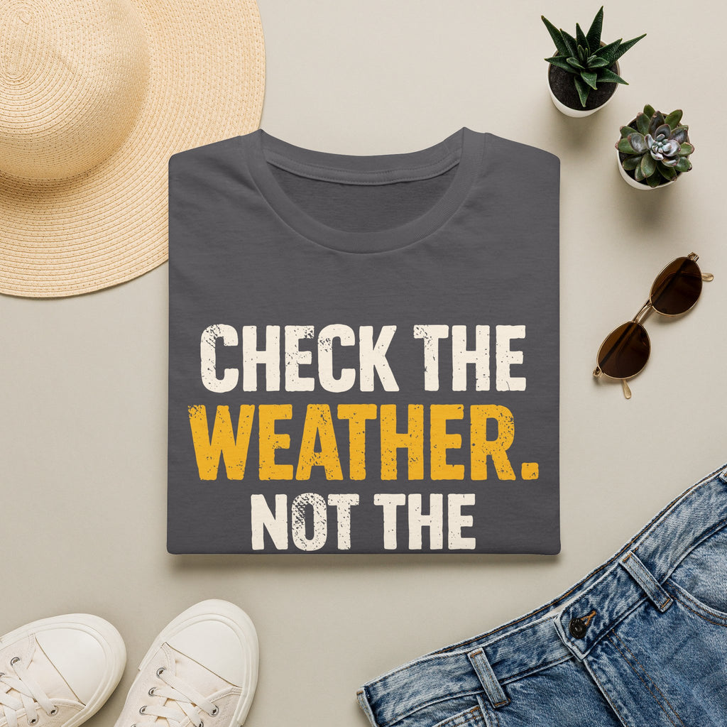 Check The Weather T-Shirt