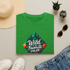 Wild Is My Color T-Shirt